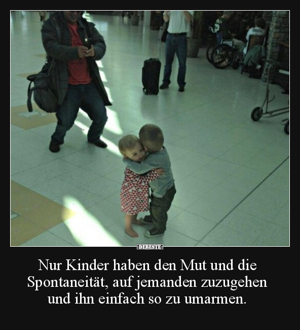 Kinder, Genau, Heute