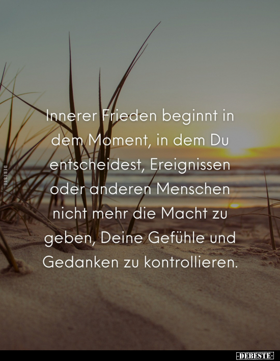 Innerer Frieden beginnt in dem Moment.. - Lustige Bilder | DEBESTE.de