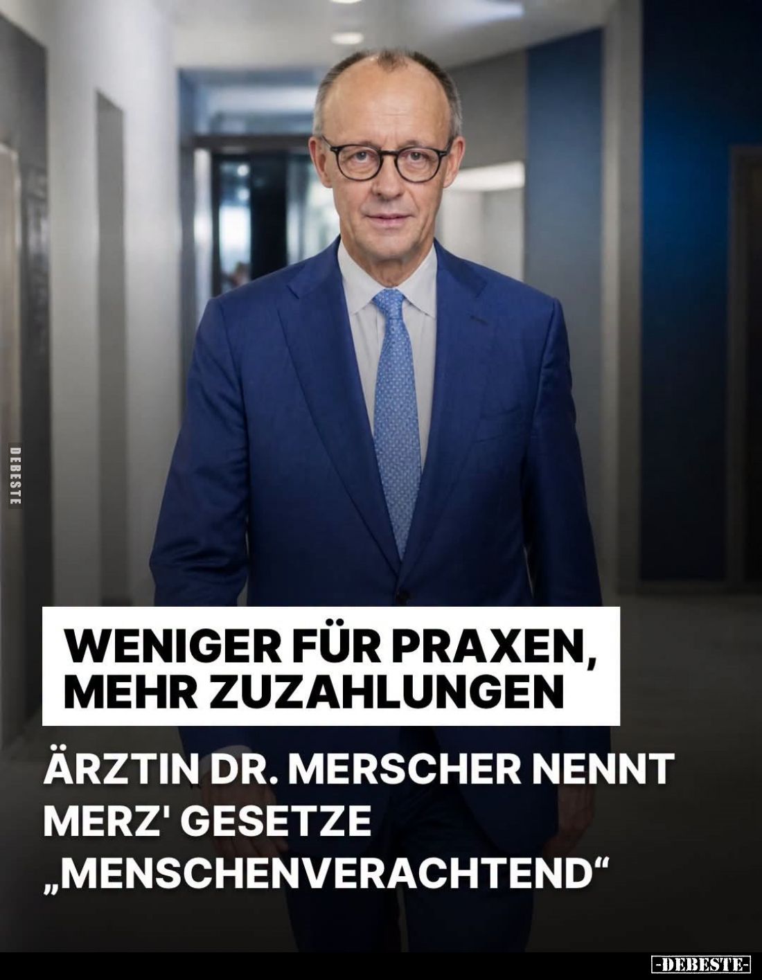Weniger für Praxen, mehr Zuzahlungen.
Ärztin Dr. Merscher nennt Merz' Gesetze "menschenverachtend".