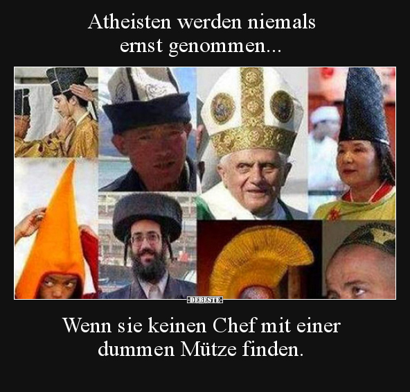 Atheisten werden niemals ernst genommen... - Lustige Bilder | DEBESTE.de