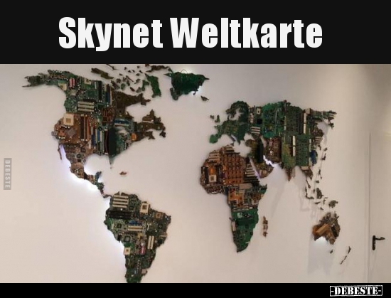 Skynet Weltkarte.. - Lustige Bilder | DEBESTE.de