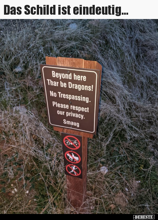 Das Schild ist eindeutig...