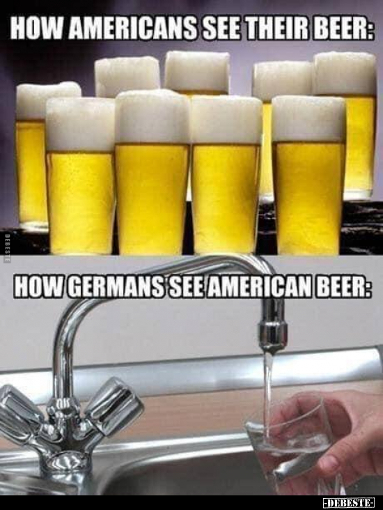 How Americans see their beer:.. - Lustige Bilder | DEBESTE.de