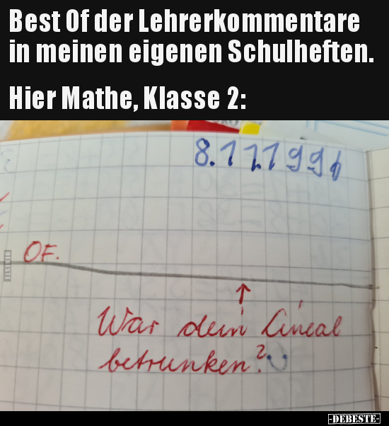 Best Of der Lehrerkommentare in meinen eigenen.. - Lustige Bilder | DEBESTE.de