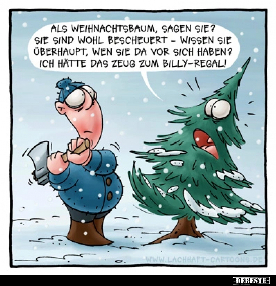 Als Weihnachtsbaum, sagen Sie?.. - Lustige Bilder | DEBESTE.de
