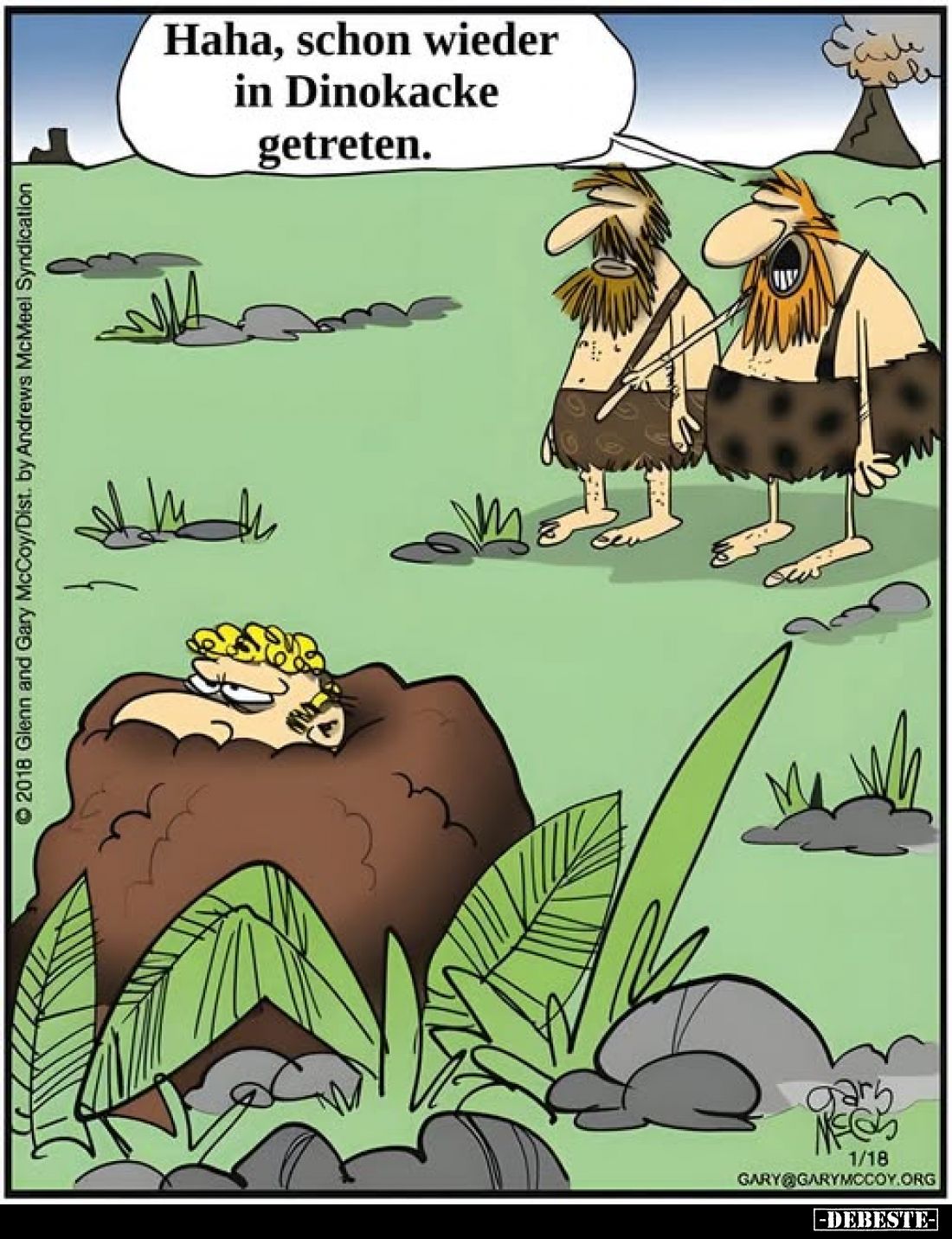Haha, schon wieder in Dinokacke getreten.