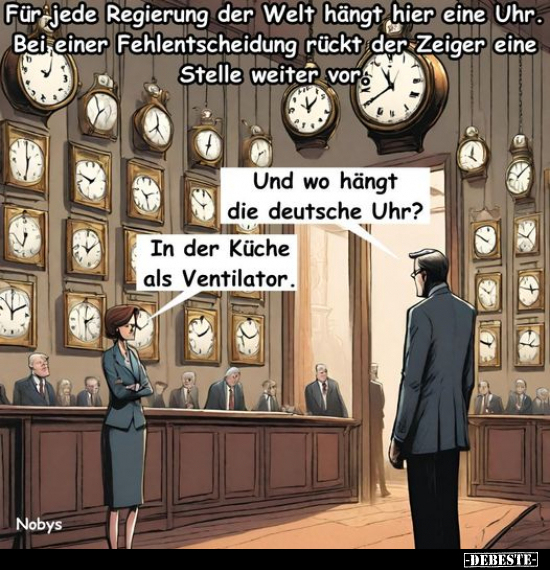 Für jede Regierung der Welt hängt hier eine Uhr.. - Lustige Bilder | DEBESTE.de