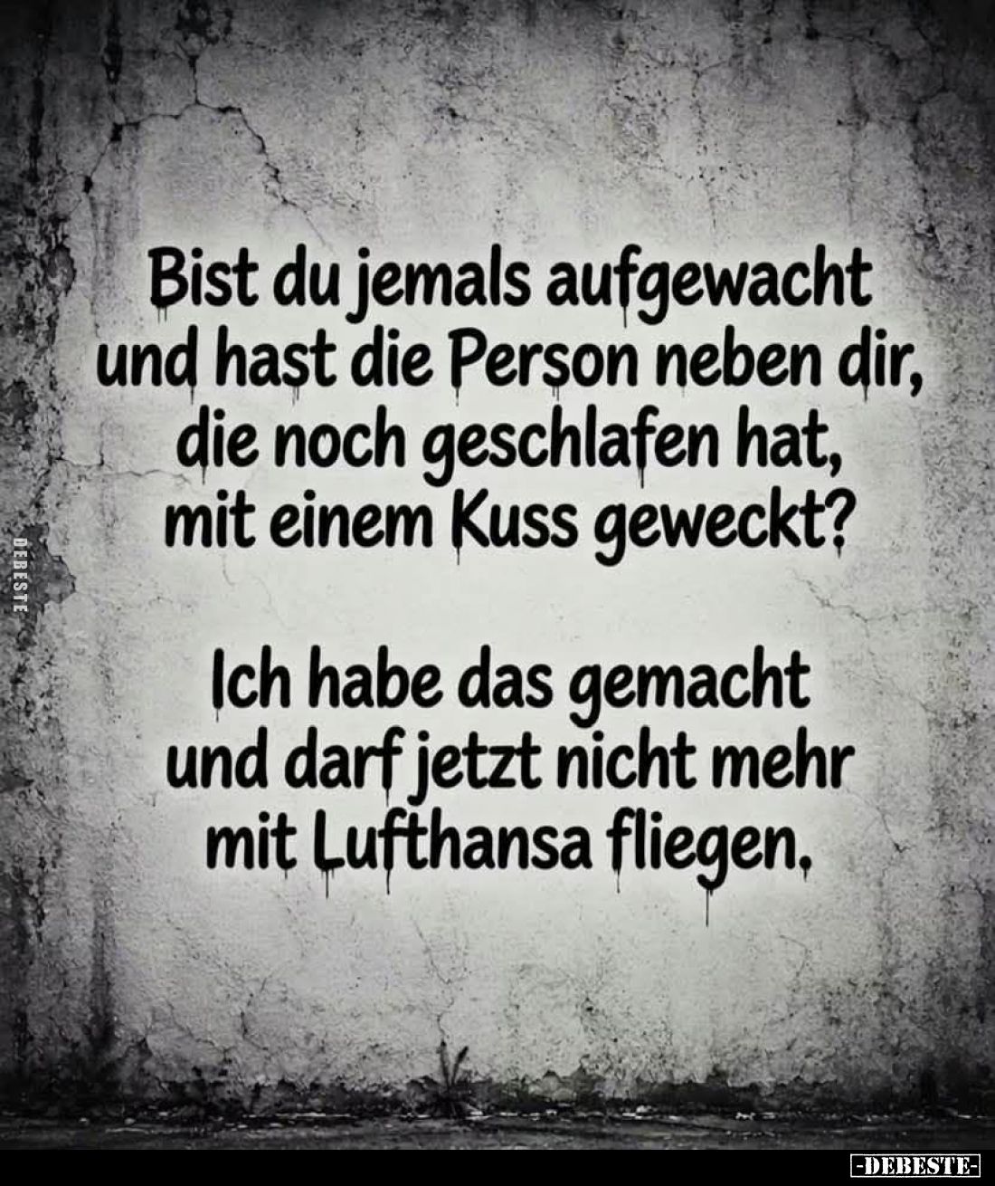 Bist du jemals aufgewacht und hast die Person neben dir, die noch geschlafen hat, mit einem Kuss geweckt?
Ich habe das gemac...