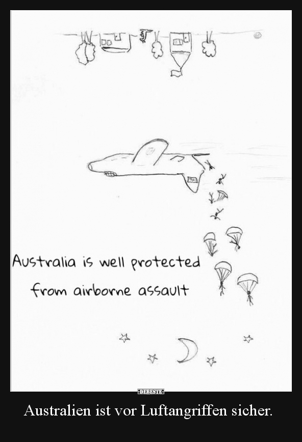 Australien ist vor Luftangriffen sicher... - Lustige Bilder | DEBESTE.de