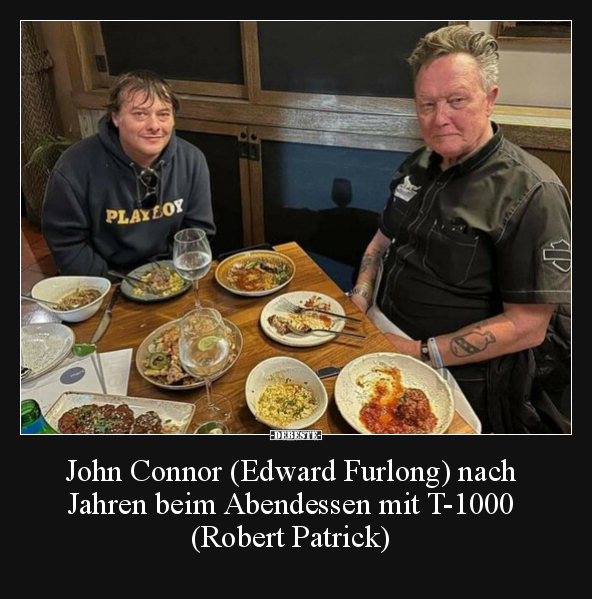 John Connor (Edward Furlong) nach Jahren beim Abendessen.. - Lustige Bilder | DEBESTE.de
