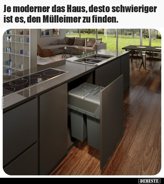 Je moderner das Haus, desto schwieriger ist es, den.. - Lustige Bilder | DEBESTE.de