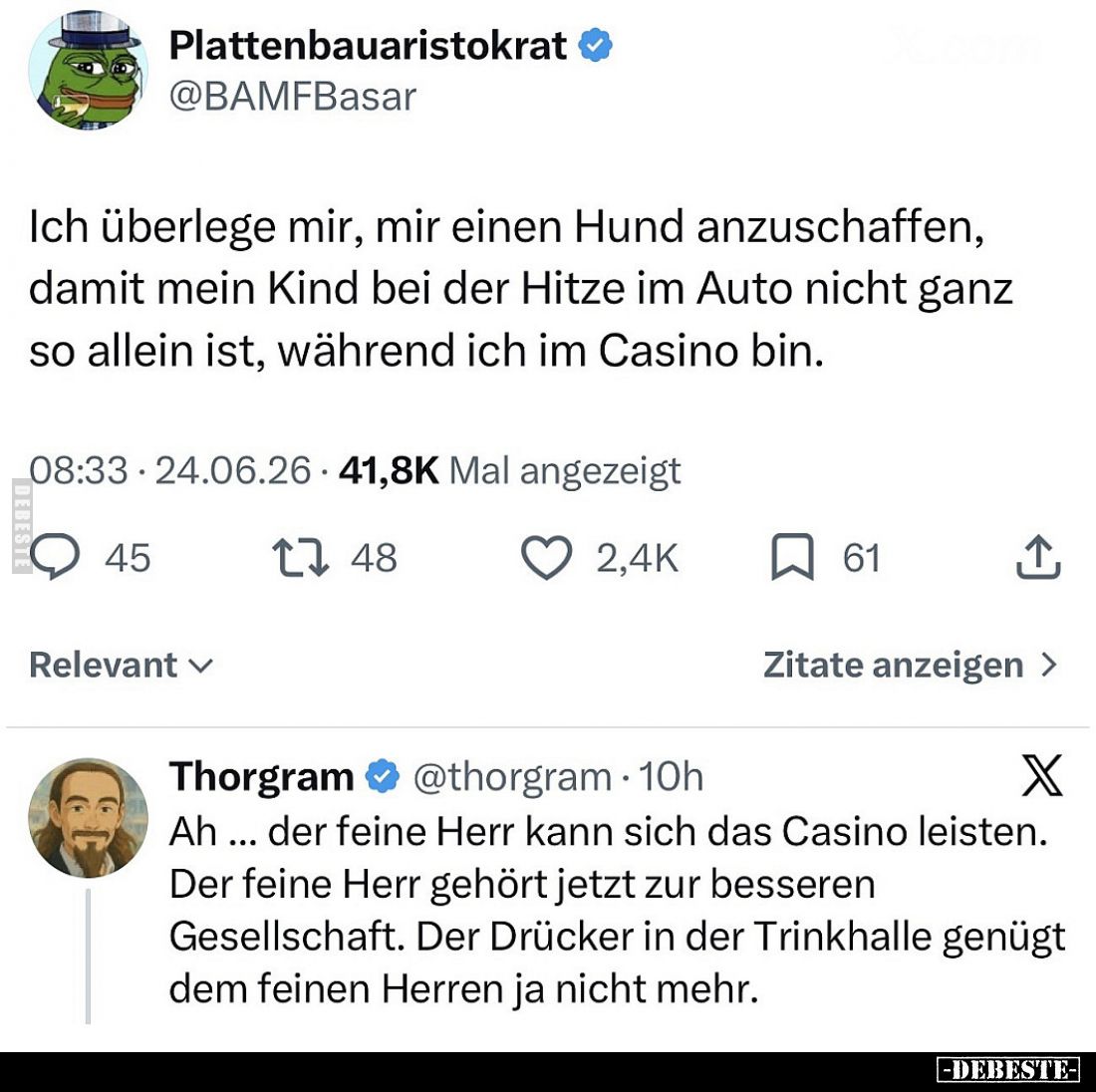 Ich überlege mir, mir einen Hund anzuschaffen, damit mein Kind bei der Hitze im Auto nicht ganz so allein ist, während ich im...