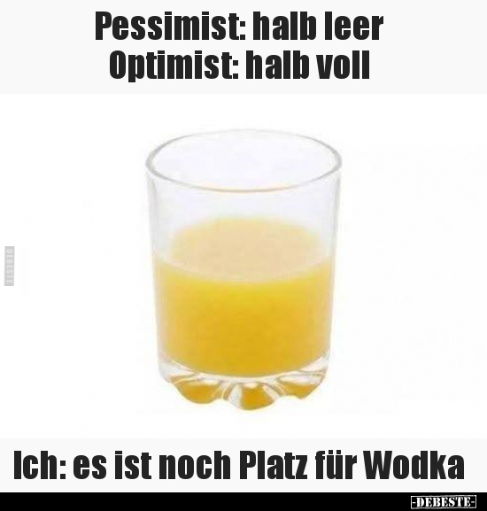 Optimist, Ende, Leben, Pessimist