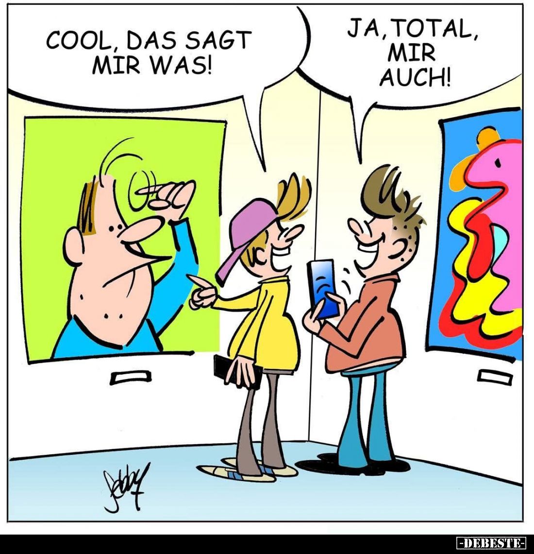 Cool, das sagt mir was! -
Ja, total, mir auch!