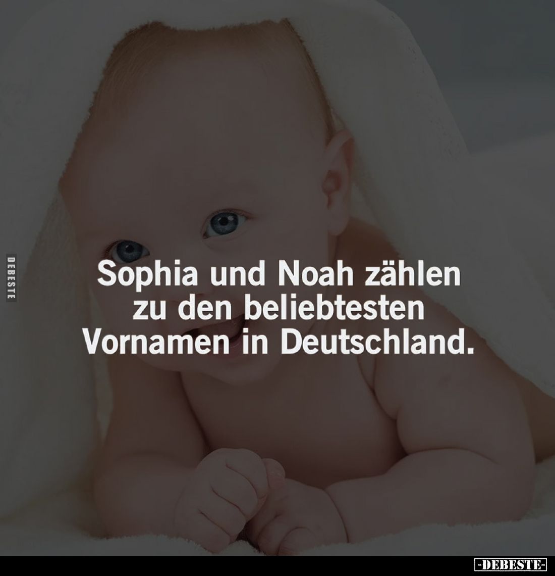 Sophia und Noah zählen zu den beliebtesten Vornamen in Deutschland.