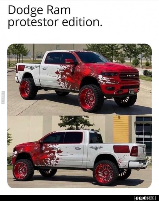 Dodge Ram - Protestor Edition...