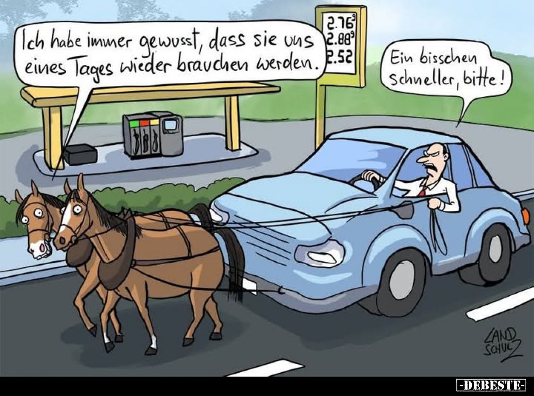 Ich habe immer gewusst, dass sie uns eines Tages wieder brauchen werden.

Ein bisschen schneller, bitte!