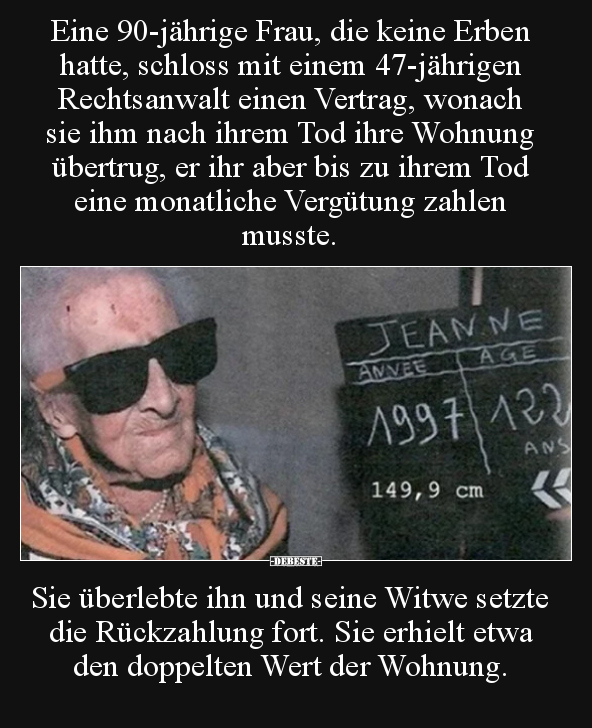 Eine 90-jährige Frau, die keine Erben hatte, schloss mit.. - Lustige Bilder | DEBESTE.de