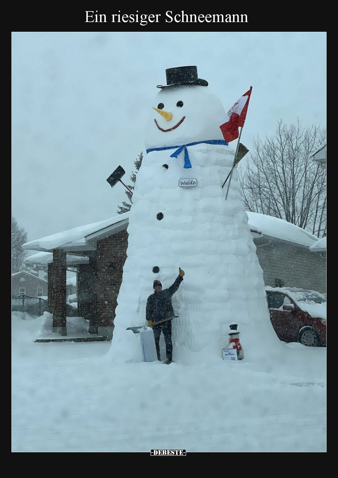 Ein riesiger Schneemann