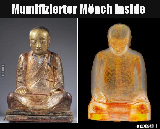 Mumifizierter Mönch inside..