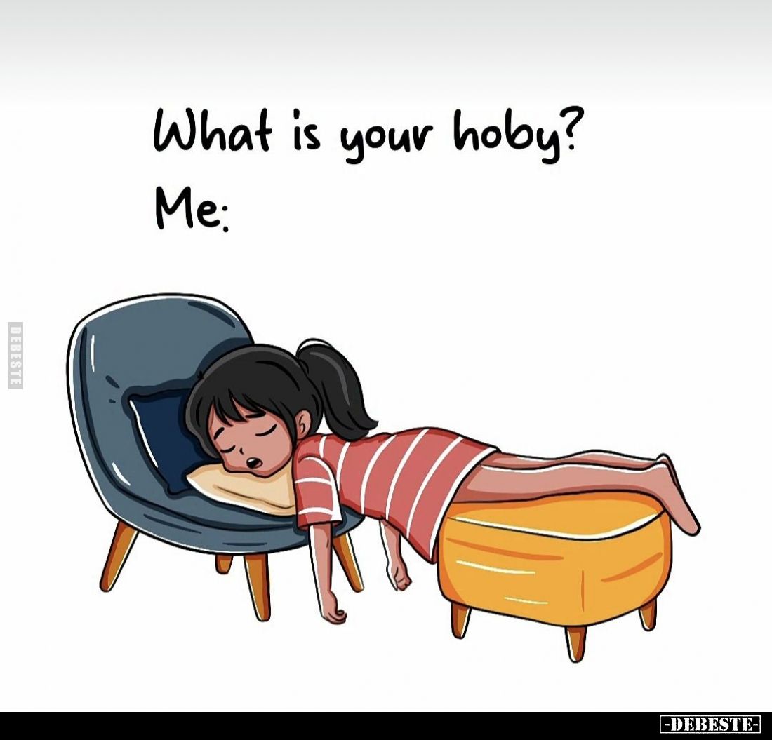What is your hobby?