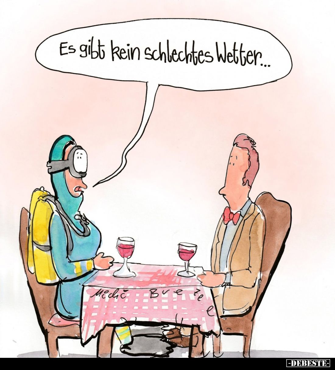 Es gibt kein schlechtes Wetter...