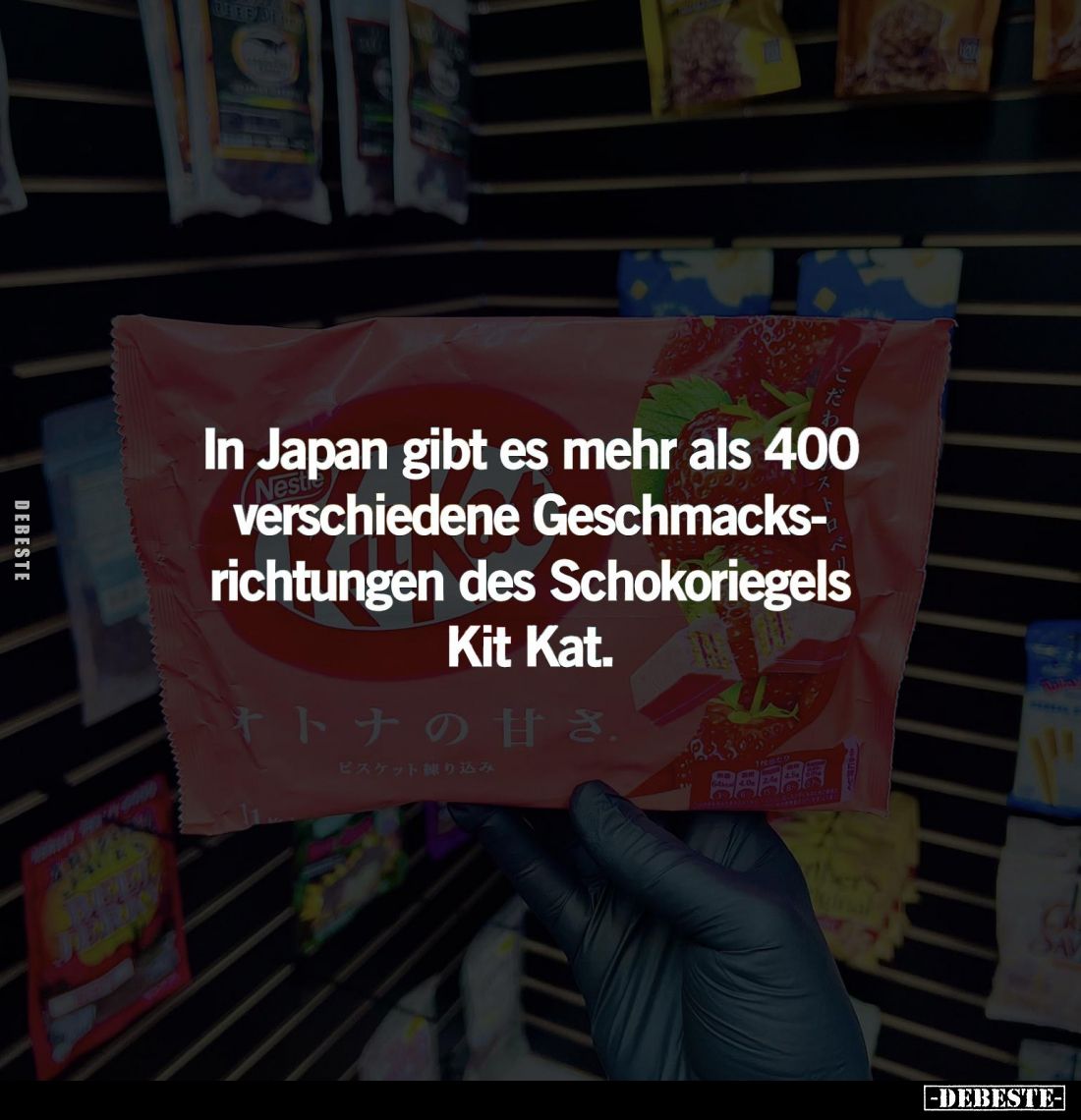 In Japan gibt es mehr als 400 verschiedene Geschmacksrichtungen des Schokoriegels KitKat.
