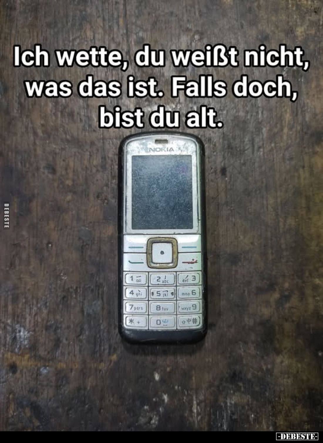 Ich wette, du weißt nicht, was das ist. Falls doch, bist du alt.