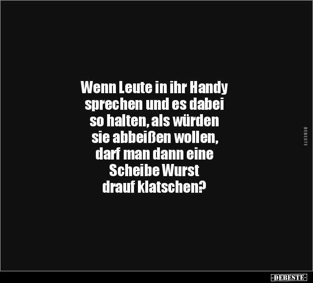 Wenn, Handy, Wurst