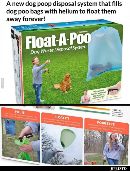 A new dog poop disposal system that fills dog poo bags with helium to float them away forever!