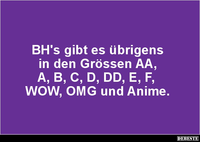 BH's gibt es übrigens in den Grössen AA, A.. - Lustige Bilder | DEBESTE.de