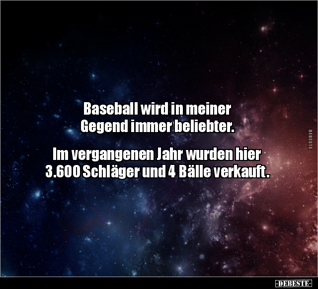 Baseball wird in meiner Gegend immer beliebter.. - Lustige Bilder | DEBESTE.de