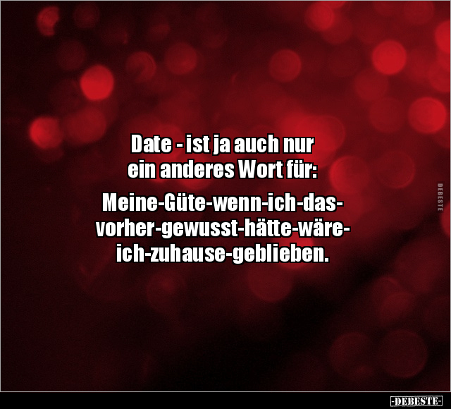 Date - ist ja auch nur ein anderes Wort.. - Lustige Bilder | DEBESTE.de