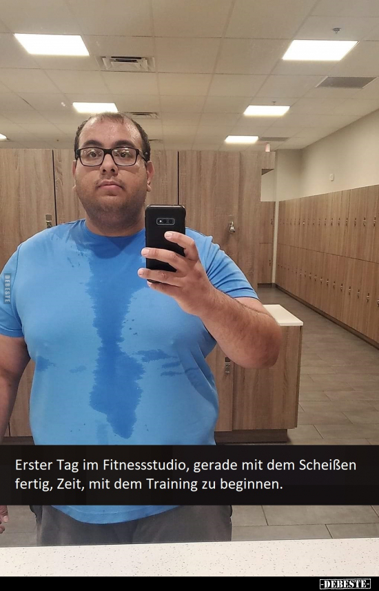 Erster Tag im Fitnessstudio, gerade mit dem Sche*ßen.. - Lustige Bilder | DEBESTE.de
