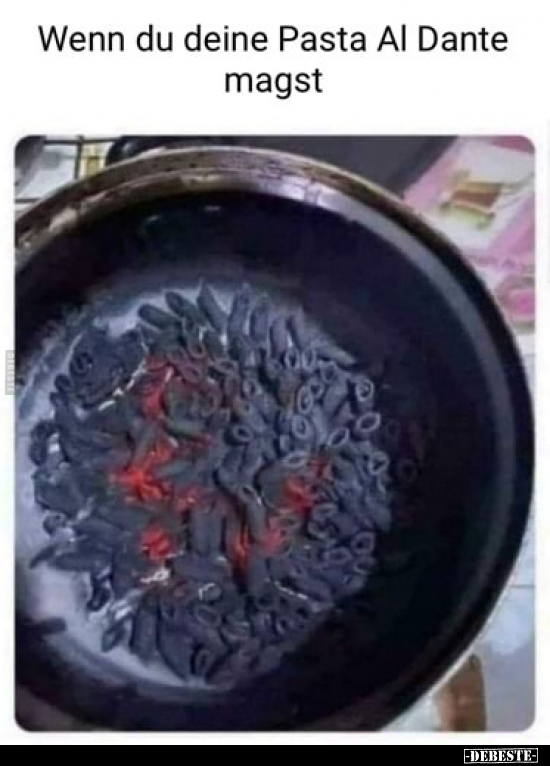 Wenn du deine Pasta Al Dante magst