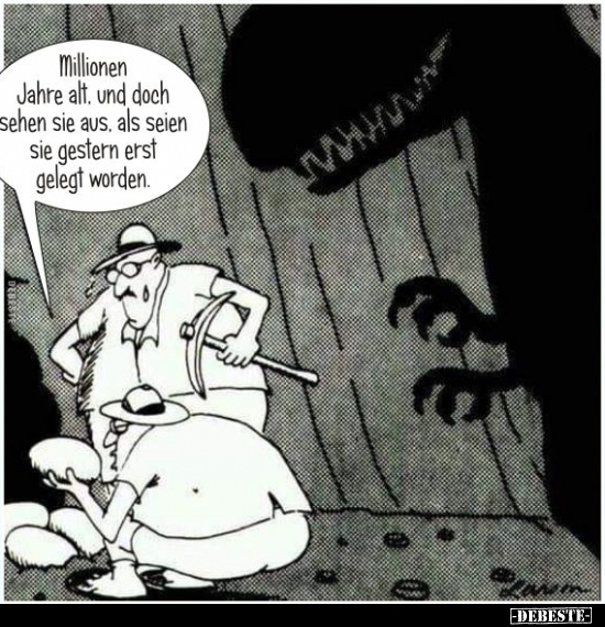 Millionen Jahre alt und doch Sehen sie aus...