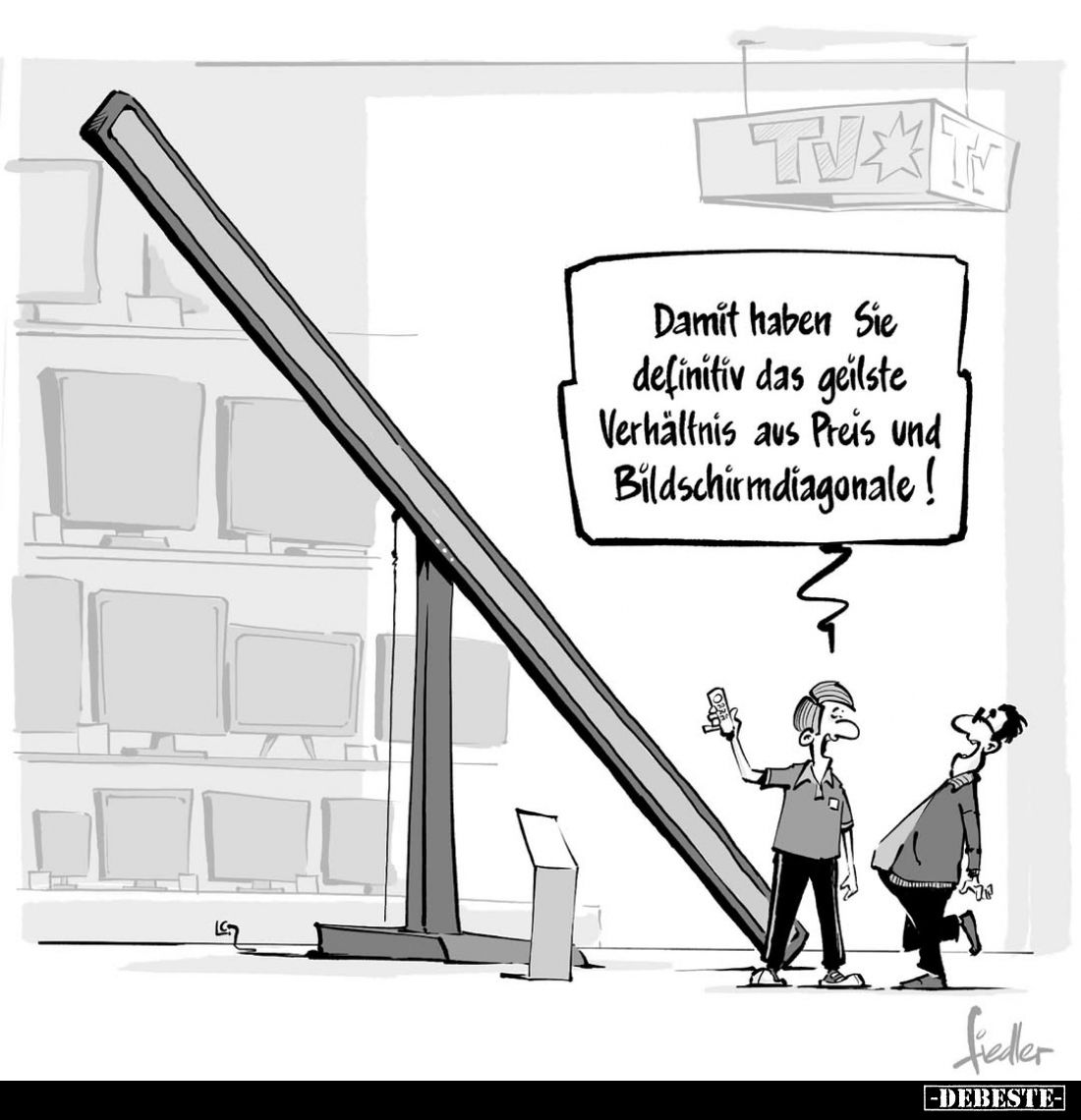 Damit haben Sie definitiv das geilste Verhältnis aus Preis und Bildschirmdiagonale!