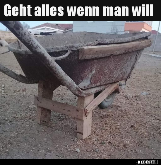 Geht alles wenn man will