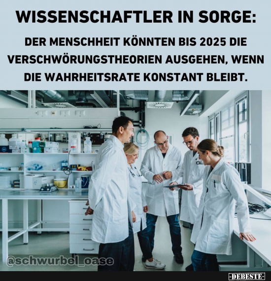 Wissenschaftler in Sorge... - Lustige Bilder | DEBESTE.de