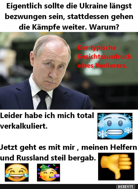 Putin auf dem Weg in den Untergang. - Lustige Bilder | DEBESTE.de