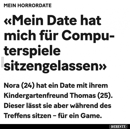 Mein Date hat mich für Computerspiele sitzengelassen.. - Lustige Bilder | DEBESTE.de