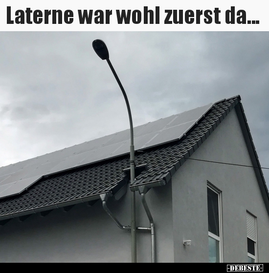 Laterne war wohl zuerst da...