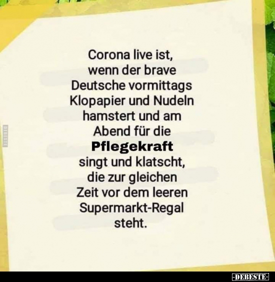 Corona live ist, wenn der brave Deutsche vormittags.. - Lustige Bilder | DEBESTE.de