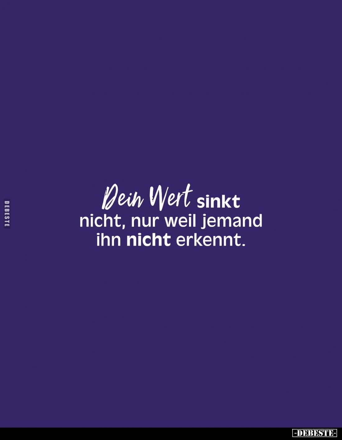 Dein Wert sinkt nicht, nur weil jemand ihn nicht erkennt.