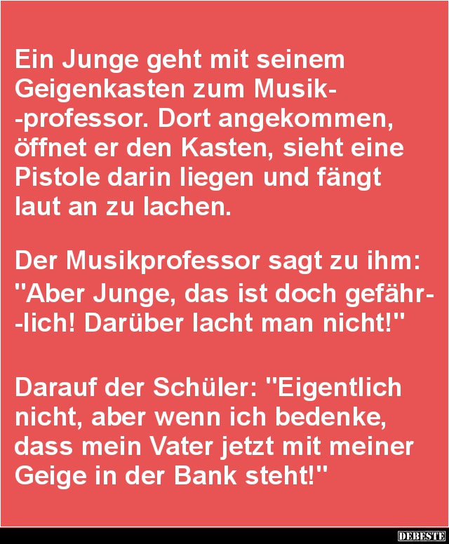 Ein Junge geht mit seinem Geigenkasten zum Musikprofessor.. - Lustige Bilder | DEBESTE.de