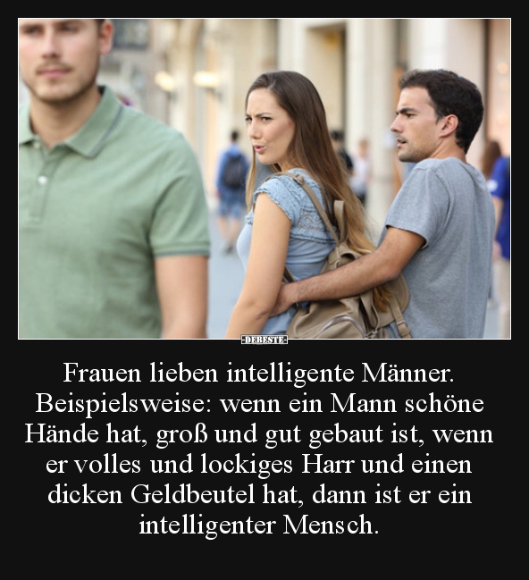 Frauen Lieben Intelligente Manner Lustige Bilder Spruche Witze Echt Lustig