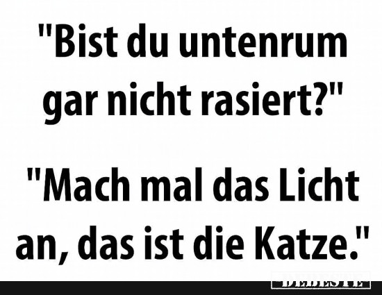 Untenrum rasiert  - Lustige Bilder | DEBESTE.de