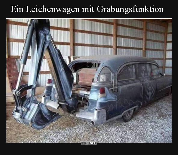 Ein Leichenwagen mit Grabungsfunktion.. - Lustige Bilder | DEBESTE.de