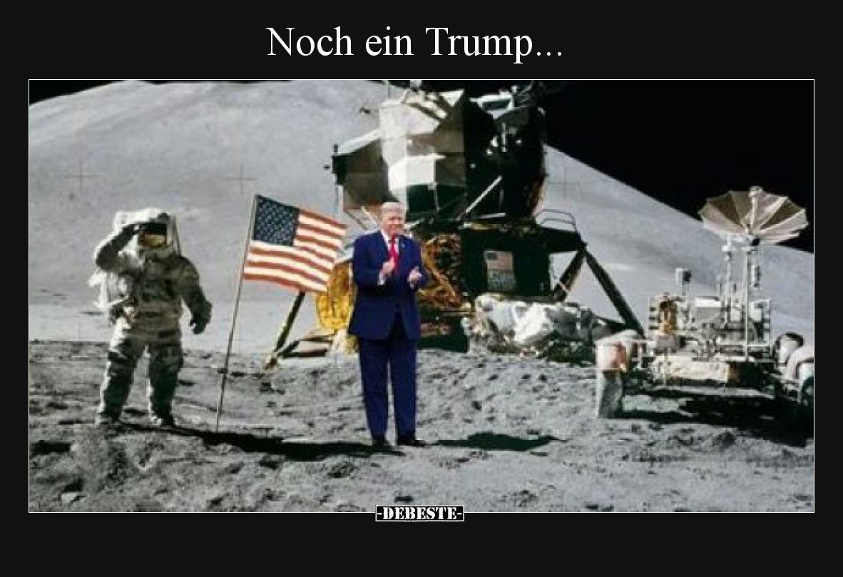 Noch ein Trump... - Lustige Bilder | DEBESTE.de