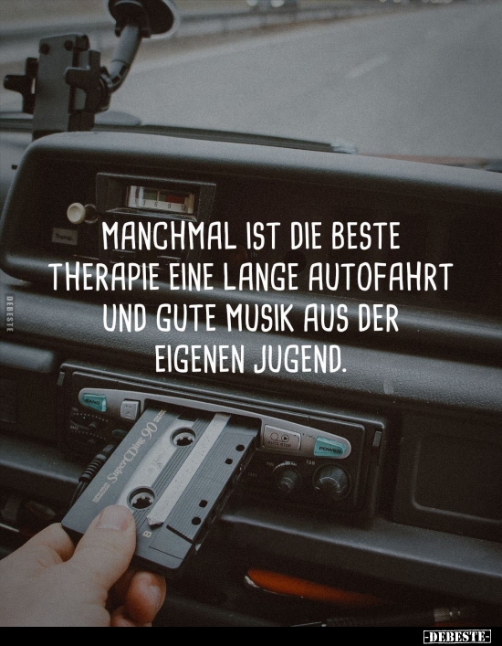 Manchmal ist die beste Therapie eine lange Autofahrt.. - Lustige Bilder | DEBESTE.de